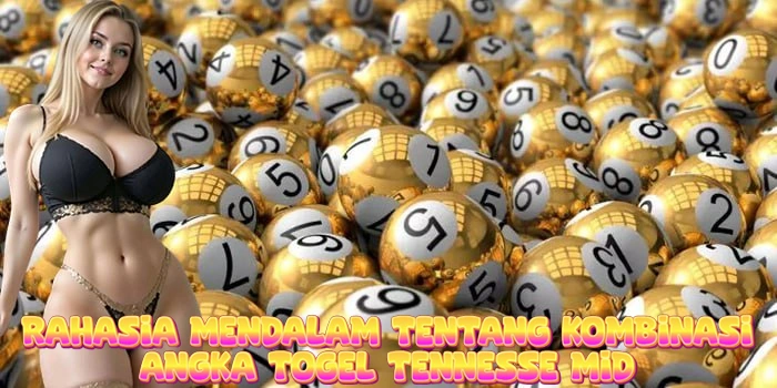 Rahasia Mendalam Tentang Kombinasi Angka Togel Tennesse Mid